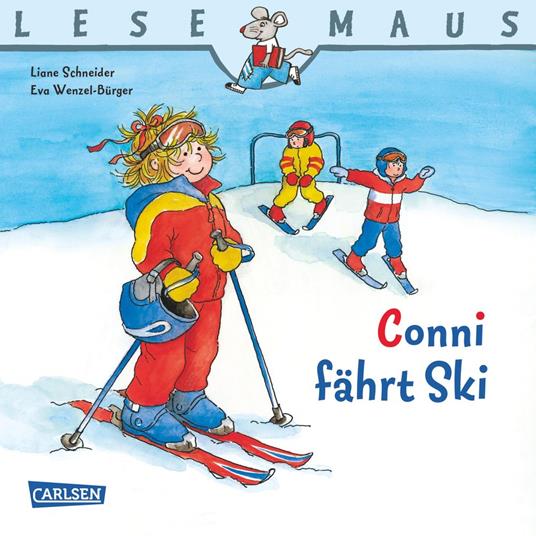 LESEMAUS: Conni fährt Ski - Liane Schneider,Eva Wenzel-Bürger - ebook