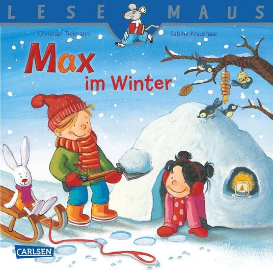 LESEMAUS: Max im Winter - Christian Tielmann,Sabine Kraushaar - ebook