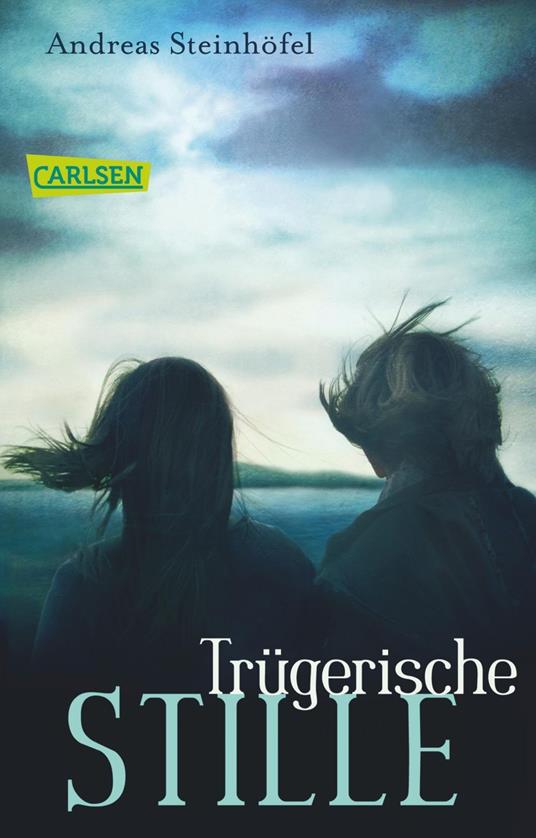 Trügerische Stille - Andreas Steinhöfel - ebook