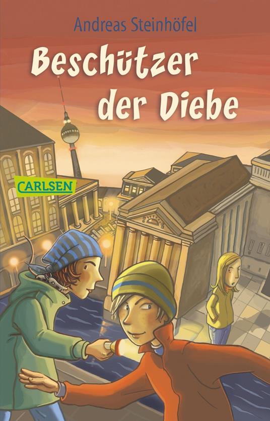 Beschützer der Diebe - Andreas Steinhöfel - ebook