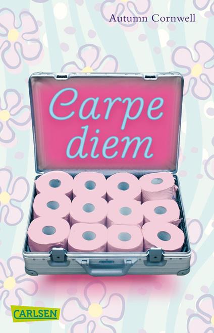 Carpe Diem - Autumn Cornwell,Martina Tichy - ebook