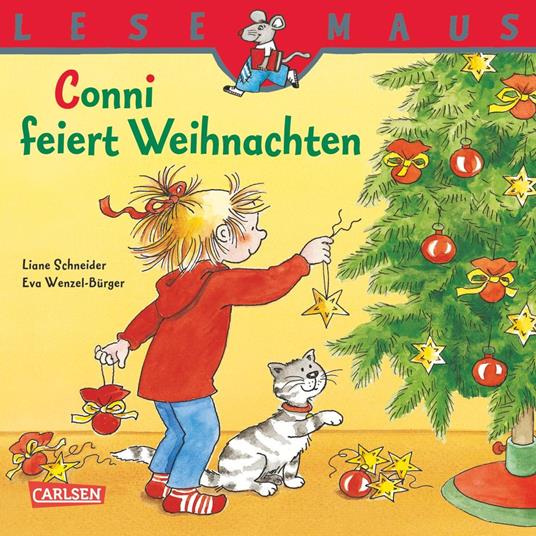 LESEMAUS: Conni feiert Weihnachten - Liane Schneider,Eva Wenzel-Bürger - ebook