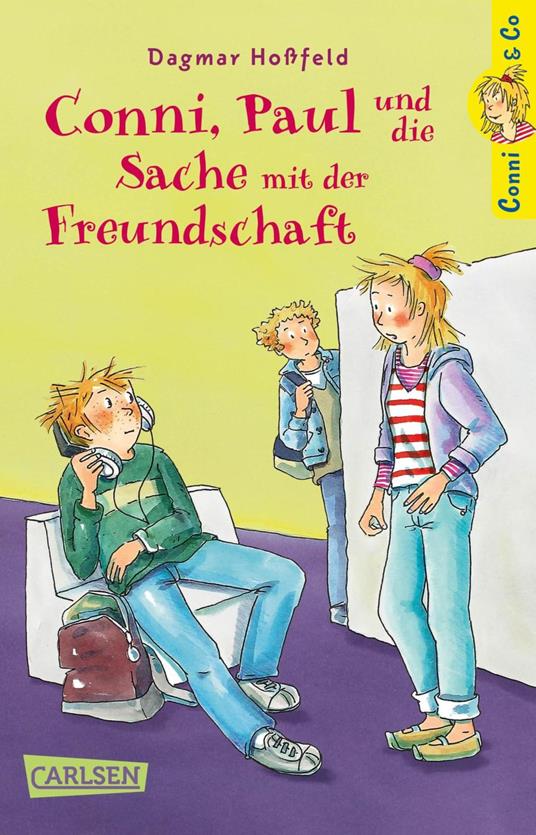 Conni & Co 8: Conni, Paul und die Sache mit der Freundschaft - Dagmar Hoßfeld,Dorothea  Tust - ebook