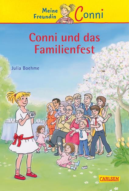 Conni Erzählbände 25: Conni und das Familienfest - Julia Boehme,Herdis Albrecht - ebook