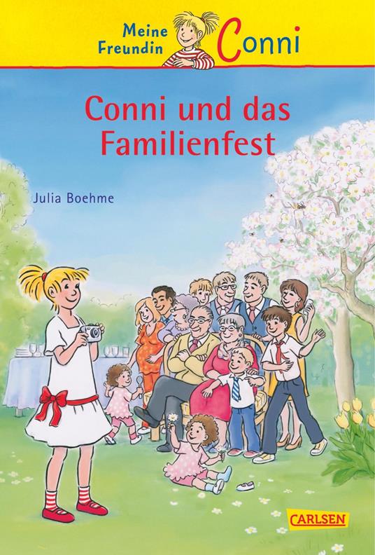 Conni Erzählbände 25: Conni und das Familienfest - Julia Boehme,Herdis Albrecht - ebook