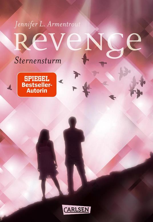 Revenge. Sternensturm (Revenge 1) - Jennifer L. Armentrout,Anja Malich - ebook