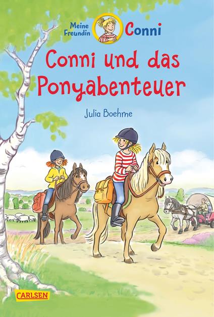 Conni Erzählbände 27: Conni und das Ponyabenteuer - Julia Boehme,Herdis Albrecht - ebook