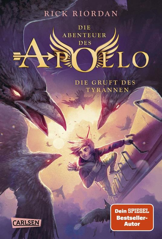 Die Abenteuer des Apollo 4: Die Gruft des Tyrannen - Rick Riordan,Gabriele Haefs - ebook