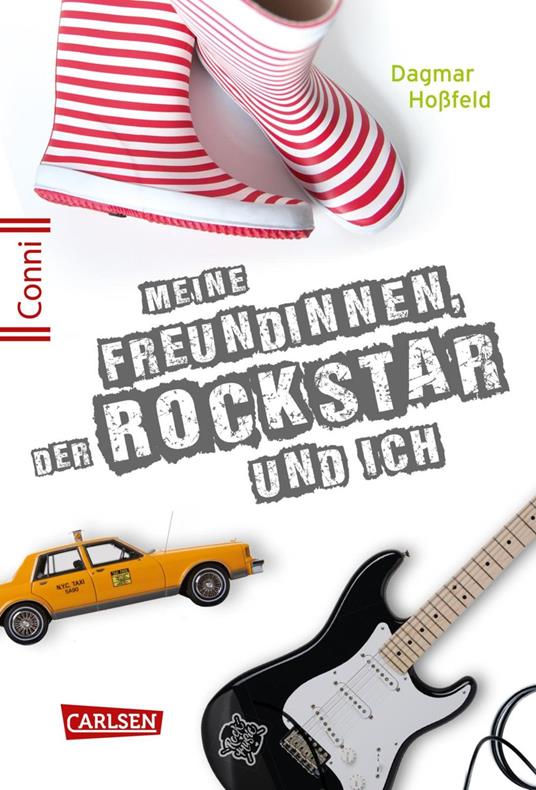 Conni 15 5: Meine Freundinnen, der Rockstar und ich - Dagmar Hoßfeld - ebook