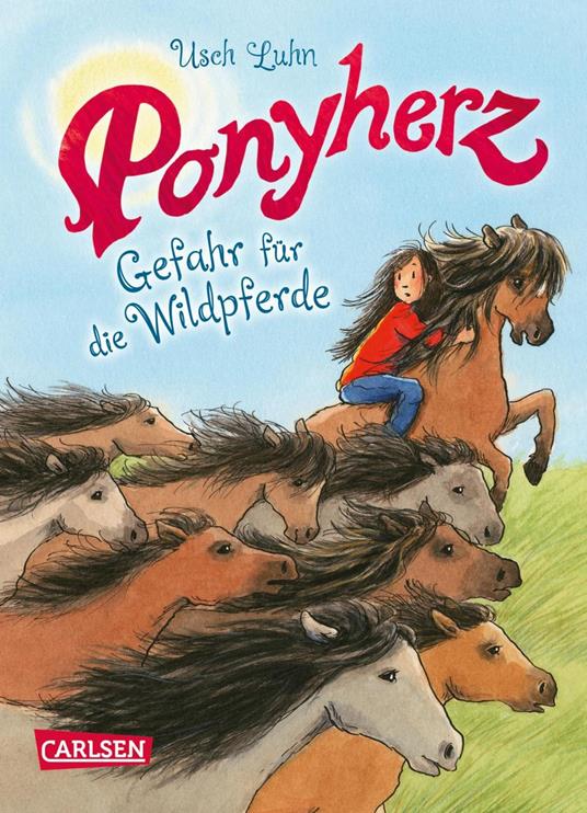Ponyherz 19: Gefahr für die Wildpferde - Usch Luhn,Franziska Harvey - ebook