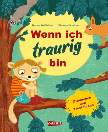 Wenn ich traurig bin - Nanna Neßhöver,Eleanor Sommer - ebook
