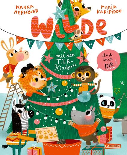 Wilde Weihnachten mit den Tierkindern und mit dir! - Nanna Neßhöver,Maria Karipidou - ebook
