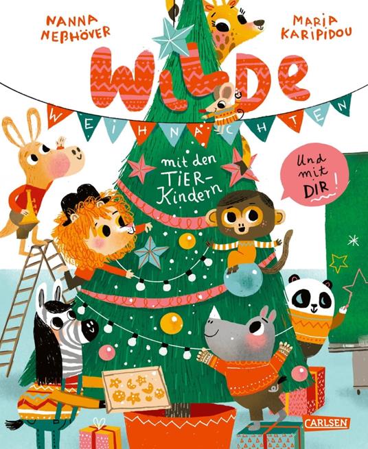 Wilde Weihnachten mit den Tierkindern und mit dir! - Nanna Neßhöver,Maria Karipidou - ebook