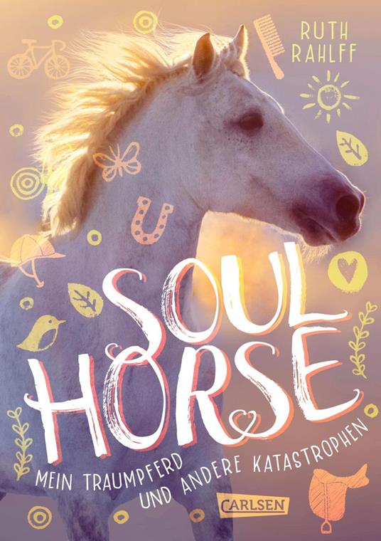 Soulhorse 1: Mein Traumpferd und andere Katastrophen - Ruth Rahlff - ebook
