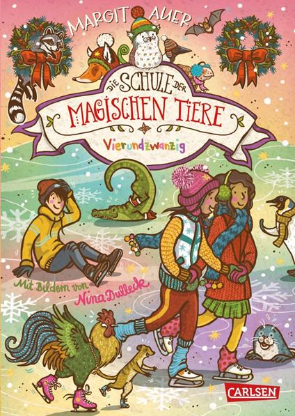 Die Schule der magischen Tiere 15: Vierundzwanzig - Margit Auer,Nina Dulleck - ebook
