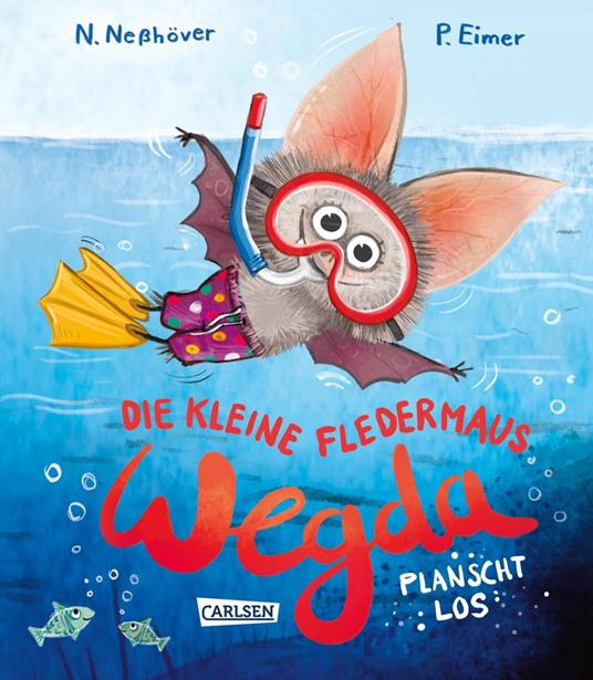 Die kleine Fledermaus Wegda: Wegda planscht los - Nanna Neßhöver,Petra Eimer - ebook