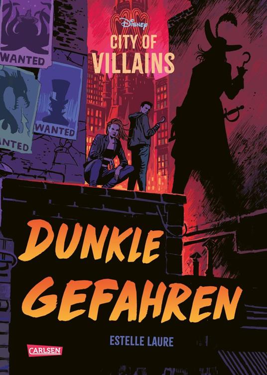 Disney – City of Villains 2: Dunkle Gefahren - Walt Disney,Estelle Laure - ebook