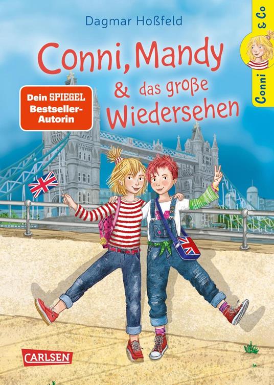 Conni & Co 6: Conni, Mandy und das große Wiedersehen - Dagmar Hoßfeld,Barbara Korthues - ebook