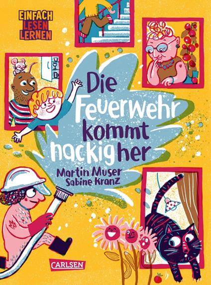 Die Feuerwehr kommt nackig her - Martin Muser - ebook