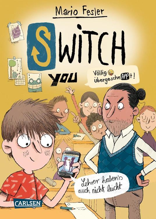 SWITCH YOU. Völlig übergeschnAPPt! 2: Lehrer haben's auch nicht leicht - Mario Fesler,Nikolai Renger - ebook