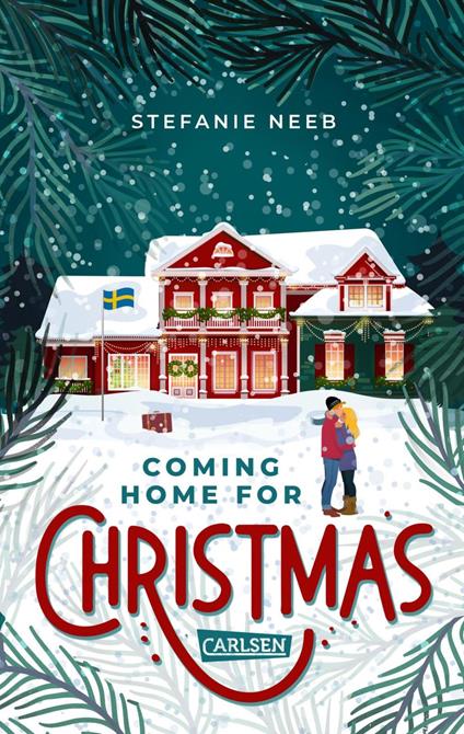 Coming Home for Christmas - Stefanie Neeb - ebook