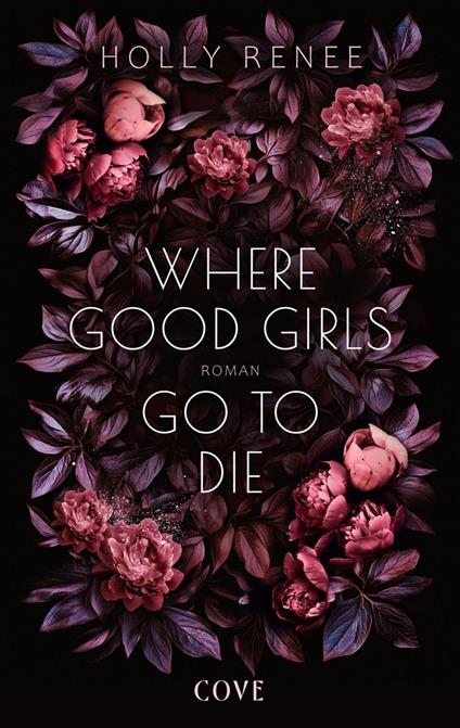 Where Good Girls go to Die (Good Girls 1)