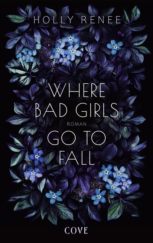 Where Bad Girls go to Fall (Good Girls 2)