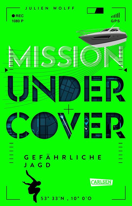Mission Undercover 2: Gefährliche Jagd - Julien Wolff - ebook