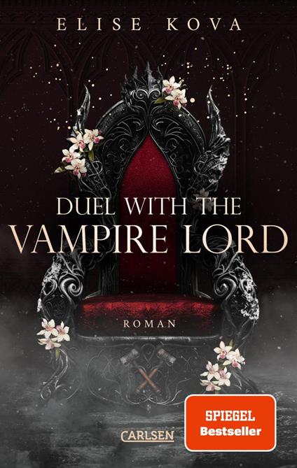 Married into Magic: Duel with the Vampire Lord - Elise Kova,Sarah Johnsen,Bettina Münch - ebook