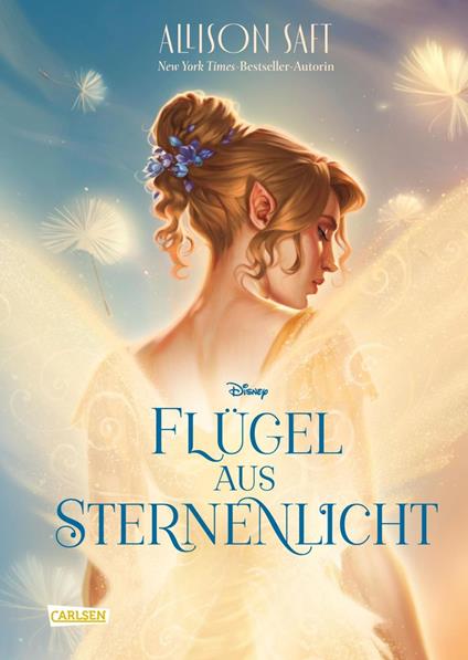 Flügel aus Sternenlicht - Allison Saft,Nina Ohlmann - ebook