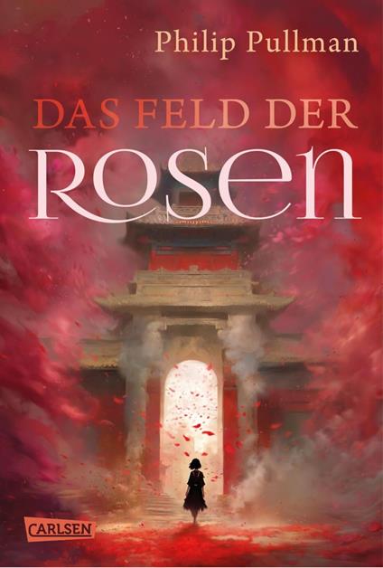 His Dark Materials 5: Das Feld der Rosen - Philip Pullman,Antoinette Gittinger - ebook