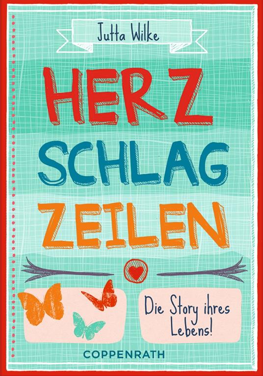 Herzschlagzeilen - Jutta Wilke - ebook