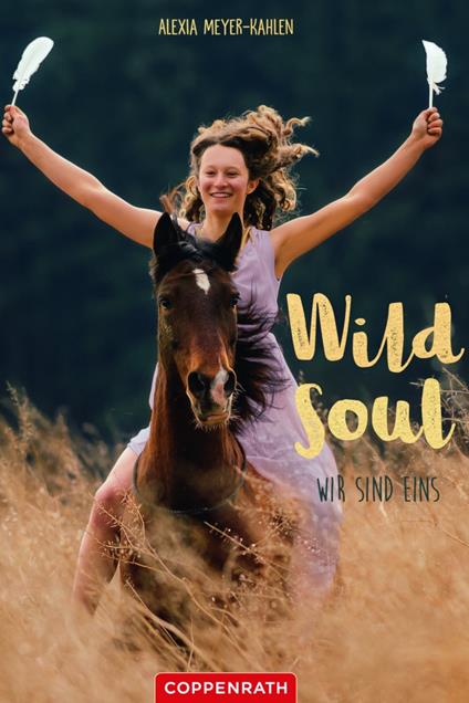 Wild soul - Alexia Meyer-Kahlen - ebook