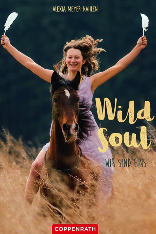 Wild soul - Alexia Meyer-Kahlen - ebook