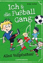 Ich & die Fußballgang (Band 1)