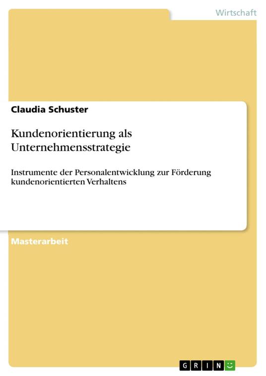 Kundenorientierung als Unternehmensstrategie