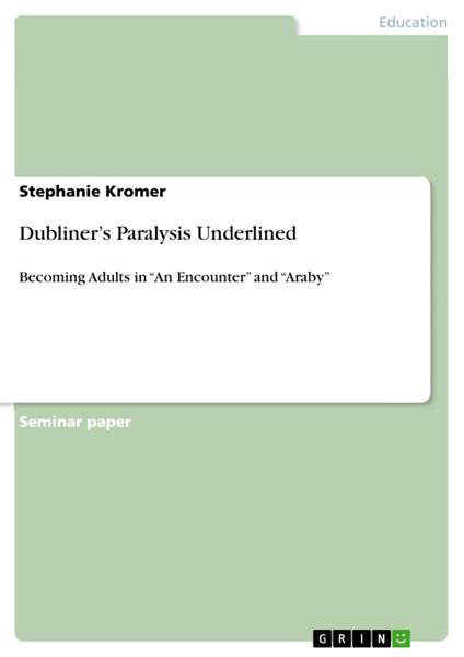 Dubliner’s Paralysis Underlined