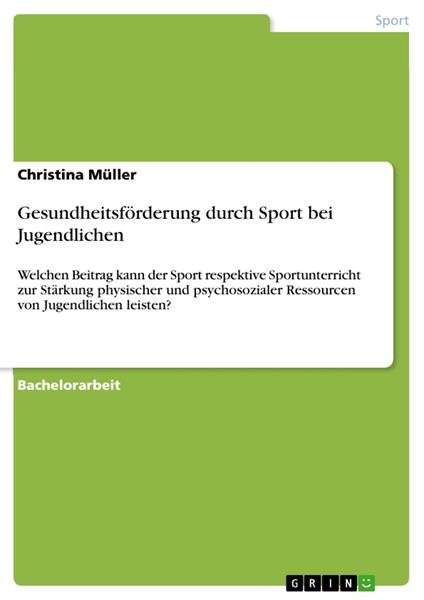 Gesundheitsförderung durch Sport bei Jugendlichen