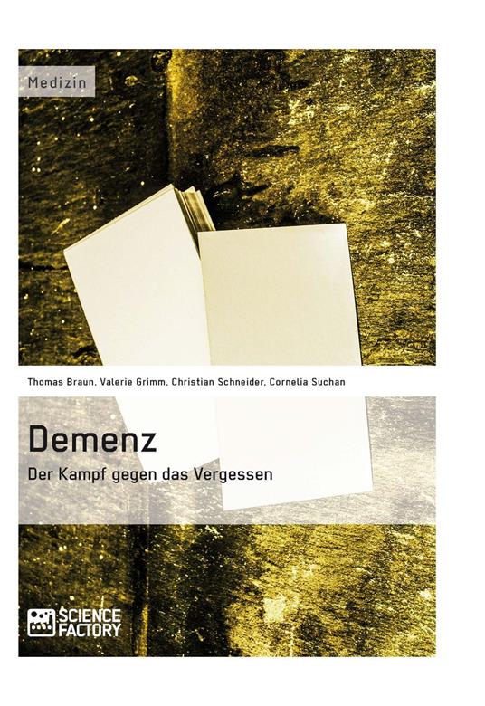 Demenz – Der Kampf gegen das Vergessen