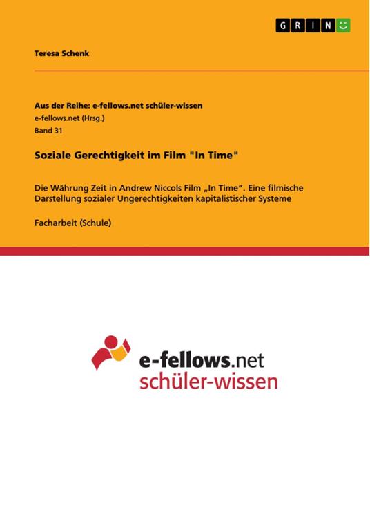 Soziale Gerechtigkeit im Film "In Time"