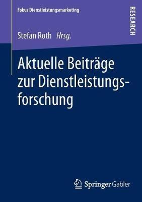 Aktuelle Beiträge zur Dienstleistungsforschung - cover