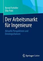 Der Arbeitsmarkt für Ingenieure: Aktuelle Perspektiven und Einstiegschancen