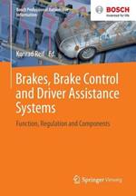 Brakes, Brake Control and Driver Assistance Systems: Function, Regulation and Components