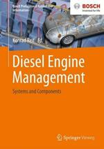 Diesel Engine Management: Systems and Components