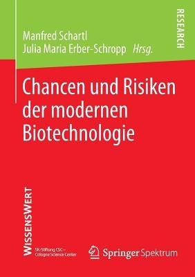 Chancen und Risiken der modernen Biotechnologie - cover