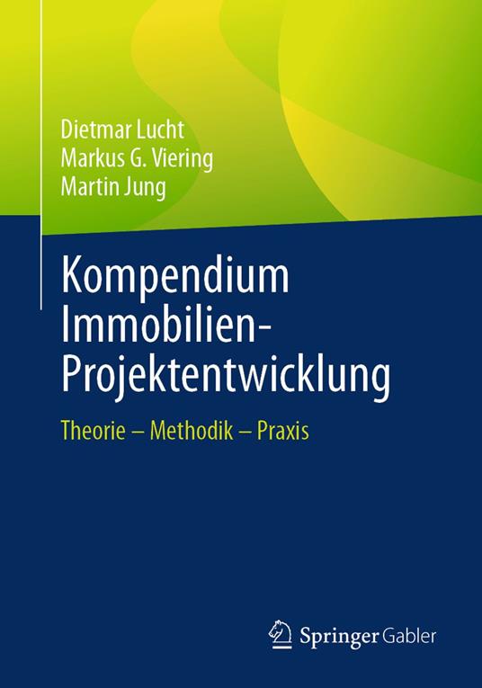 Kompendium Immobilien-Projektentwicklung