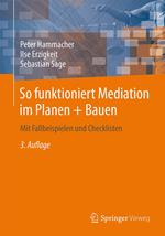 So funktioniert Mediation im Planen + Bauen