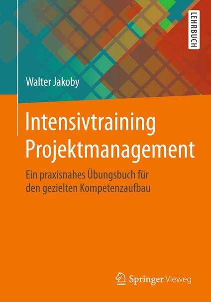 Intensivtraining Projektmanagement