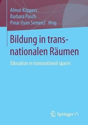 Bildung in transnationalen Räumen: Education in transnational spaces - cover