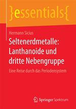 Seltenerdmetalle: Lanthanoide und dritte Nebengruppe